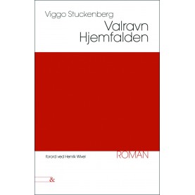 Viggo Stuckenberg: Valravn - Hjemfalden