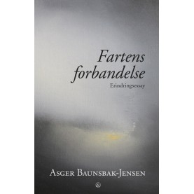 Asger Baunsbak-Jensen: Fartens forbandelse