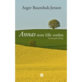 Asger Baunsbak-Jensen: Annas store lille verden