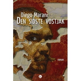 Diego Marani: Den sidste vostjak